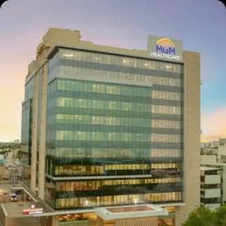 MGM Healthcare, Chennai